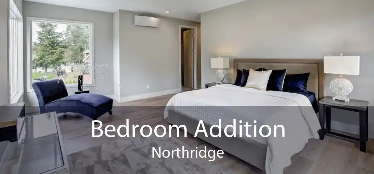 Bedroom Addition Northridge